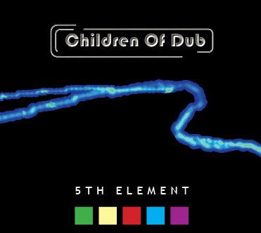 Children Of Dub - 5th Element, 5th studio album